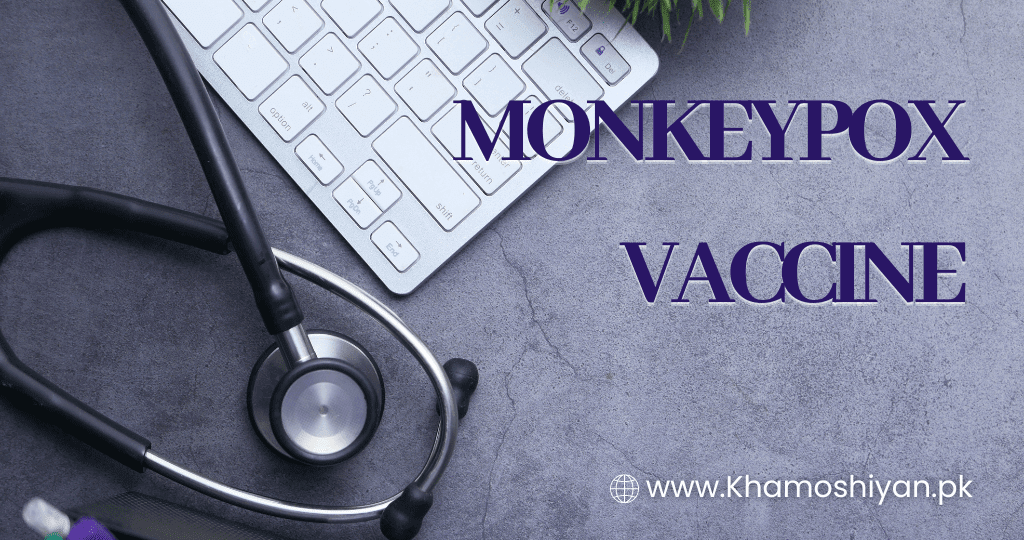 Monkeypox vaccine